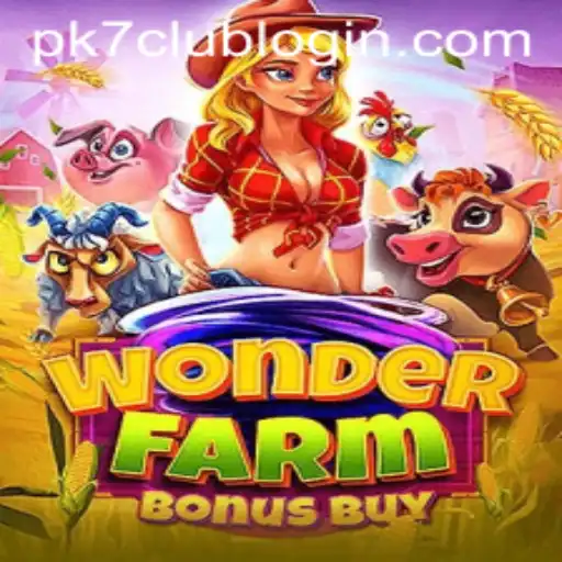 Exploring the Exciting World of WonderFarmBonusBuy on PK7.COM